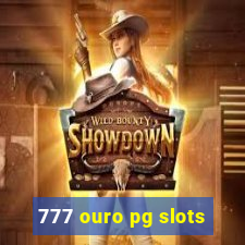 777 ouro pg slots